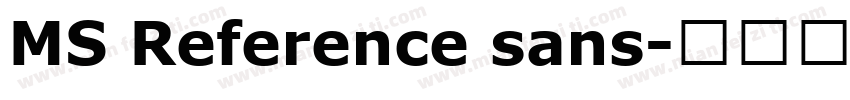 MS Reference sans字体转换